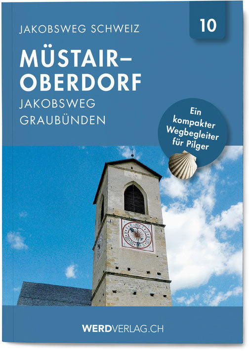 Nr. 10 | Jakobsweg Schweiz Müstair – Oberdorf