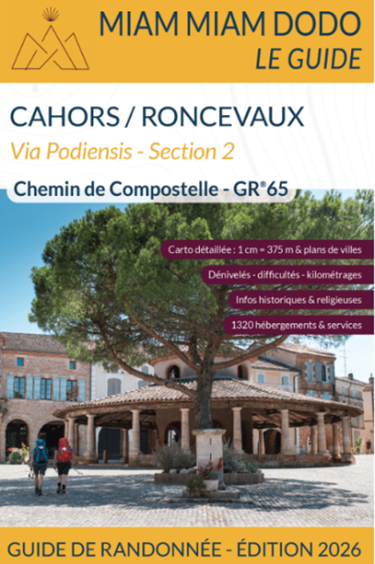 Guide Cahors – Roncevaux: Via Podiensis Section 2