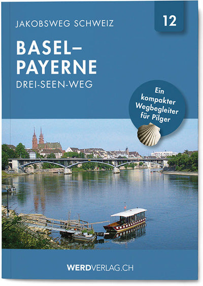 Nr 12 | Jakobsweg Schweiz Basel – Payerne