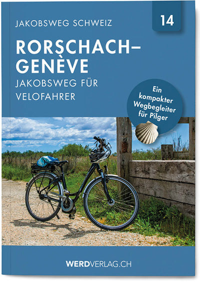 Nr. 14 | Jakobsweg Schweiz Rorschach – Genève