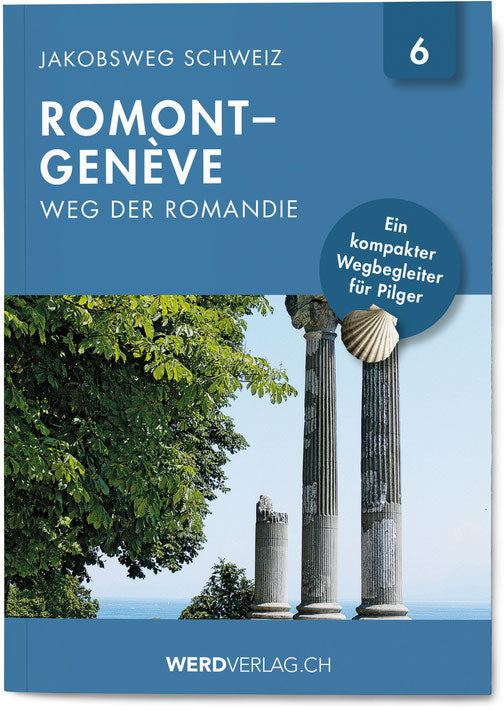 Nr. 6 | Jakobsweg Schweiz Romont – Genève