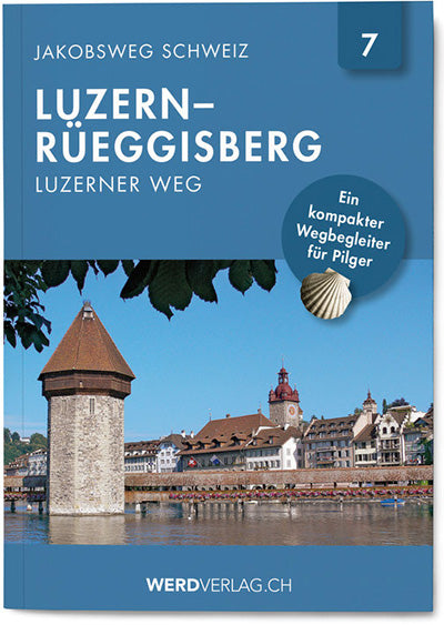 Nr. 7 | Jakobsweg Schweiz Luzern – Rüeggisberg